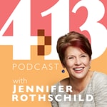 Logo of the podcast 4:13 Podcast with Jennifer Rothschild Podcast 4:13 Podcast with Jennifer Rothschild