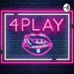 Logo of the podcast 4PLAY Podcast Podcast 4PLAY Podcast