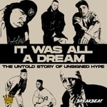Logo of the podcast 5 Mics Series, Season 1: It Was All A Dream, The Untold Story Of Unsigned Hype Podcast 5 Mics Series, Season 1: It Was All A Dream, The Untold Story Of Unsigned Hype