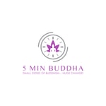 Logo of the podcast 5 Minute Buddha Podcast 5 Minute Buddha