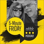 Podcast 5-Minute Fridays