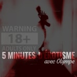 Logo of the podcast 5 minutes d'érotisme avec Olympe Podcast 5 minutes d'érotisme avec Olympe