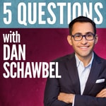 Logo of the podcast 5 Questions With Dan Schawbel Podcast 5 Questions With Dan Schawbel