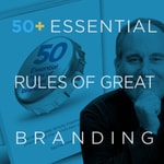 Logo of the podcast 50+ Essential Rules of Great Branding Podcast Podcast 50+ Essential Rules of Great Branding Podcast