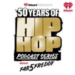 Logo of the podcast 50 Years of Hip Hop Podcast Series Podcast 50 Years of Hip Hop Podcast Series
