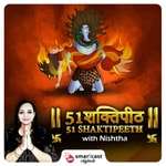 Logo of the podcast 51 Shaktipeeth with Nishtha Podcast 51 Shaktipeeth with Nishtha