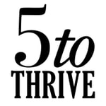 Logo of the podcast 5toThrive Podcast 5toThrive