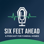 Logo of the podcast 6 Feet Ahead Podcast Podcast 6 Feet Ahead Podcast