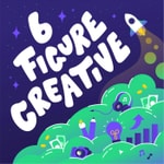 Logo of the podcast 6 Figure Creative Logo of the podcast 6 Figure Creative
