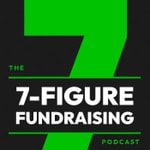 Logo of the podcast 7-Figure Fundraising Podcast