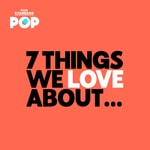 Logo of the podcast 7 Things We Love About… Podcast 7 Things We Love About…
