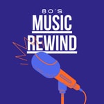 Logo of the podcast 80's Music Rewind Podcast 80's Music Rewind