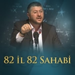 Podcast 82 İl 82 Sahabi (Video) | Muhammed Emin Yıldırım