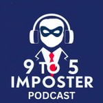 Logo of the podcast 9 to 5 Imposter Podcast 9 to 5 Imposter