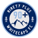 Logo of the podcast 90Plus Podcast - A Vancouver Whitecaps Podcast Podcast 90Plus Podcast - A Vancouver Whitecaps Podcast
