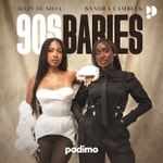 Logo of the podcast 90s Babies – Sandra Lambeck und Aylin de Silva unhinged Podcast 90s Babies – Sandra Lambeck und Aylin de Silva unhinged