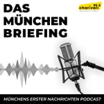 Logo of the podcast 95.5 Charivari - Das München-Briefing - Münchens erster Nachrichtenpodcast Podcast 95.5 Charivari - Das München-Briefing - Münchens erster Nachrichtenpodcast