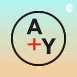 Logo of the podcast A and Y Podcast サンフランシスコから女子トーク Logo of the podcast A and Y Podcast サンフランシスコから女子トーク