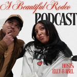 Logo of the podcast A Beautiful Rodeo Podcast A Beautiful Rodeo