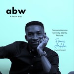 Logo of the podcast A Better Way Podcast A Better Way