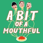 Logo of the podcast A Bit of a Mouthful Podcast A Bit of a Mouthful