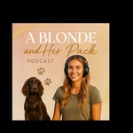Logo of the podcast A Blonde and Her Pack Podcast A Blonde and Her Pack