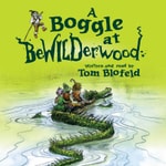 Logo of the podcast A Boggle at BeWILDerwood Podcast A Boggle at BeWILDerwood