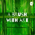 Logo of the podcast A brush with art Podcast A brush with art
