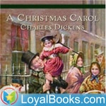 Logo of the podcast A Christmas Carol by Charles Dickens Podcast A Christmas Carol by Charles Dickens