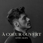Logo of the podcast À Coeur Ouvert Avec Alex Podcast À Coeur Ouvert Avec Alex