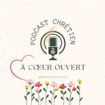 Podcast À cœur ouvert