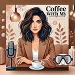 Logo of the podcast A coffee with MY Podcast A coffee with MY
