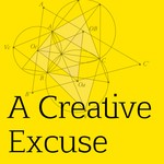 Logo of the podcast A Creative Excuse Podcast A Creative Excuse