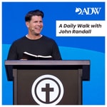 Logo of the podcast A Daily Walk Radio Podcast A Daily Walk Radio