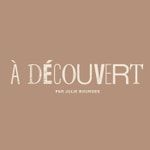 Logo of the podcast À DÉCOUVERT par Julie Bourges Podcast À DÉCOUVERT par Julie Bourges