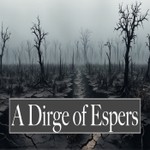 Podcast A Dirge of Espers