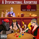 Logo of the podcast A Dysfunctional Adventure Podcast A Dysfunctional Adventure