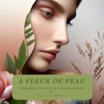 A fleur de peau
