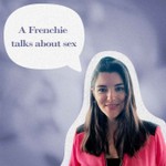 A Frenchie Talks about Sex Podcast A Frenchie Talks about Sex