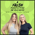 Podcast A Fresh Perspective on Business