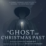 Logo of the podcast A Ghost of Christmas Past | Radio Drama Podcast A Ghost of Christmas Past | Radio Drama