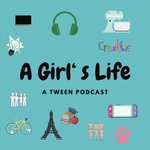 Logo of the podcast A Girl's Life Podcast A Girl's Life