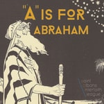 Logo of the podcast "A" Is for Abraham Podcast "A" Is for Abraham