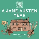 A Jane Austen Year A Jane Austen Year