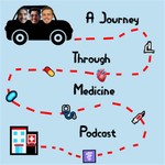 Logo of the podcast A Journey Through Medicine Podcast A Journey Through Medicine