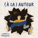 Logo of the podcast À la Auteur Podcast À la Auteur