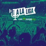 Logo of the podcast A LA LIGA CON JUEGGING Podcast A LA LIGA CON JUEGGING