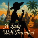 Logo of the podcast A Lady Well-Travelled Podcast A Lady Well-Travelled