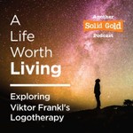 Logo of the podcast A Life Worth Living Podcast A Life Worth Living