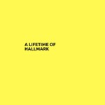 A Lifetime of Hallmark Podcast A Lifetime of Hallmark